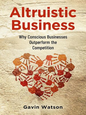 cover image of Altruistic Business